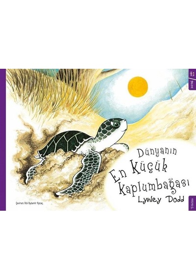 Dünyanın En Küçük Kaplumbağası / Lynley Dodd