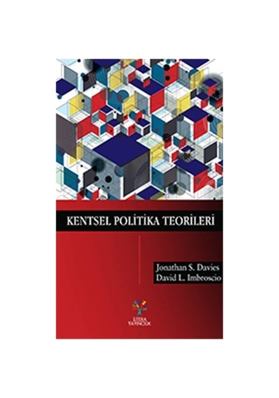 Kentsel Politika Teorileri - Jonathan S. Davies -  David Imbroscio - Litera