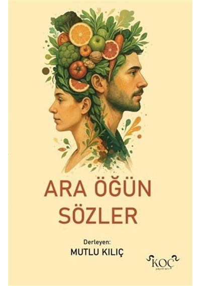 Ara Öğün Sözler