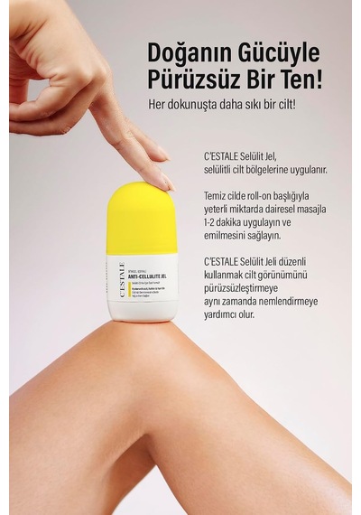C Estale Selülit Karşıtı Roll-on Masaj Jeli Kafein, Karnitin, Hyaluronik Asit Ve Bitkisel Özler Sıkılaştırıcı & Pürüz Görünümü Azaltıcı Etki 50 Ml