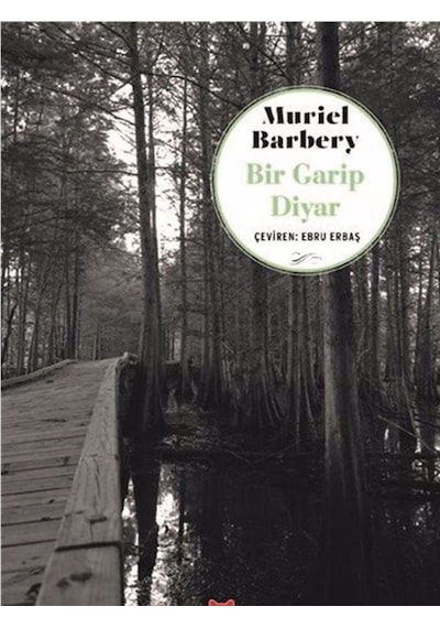 Bir Garip Diyar - Muriel Barbery - Kırmızı Kedi