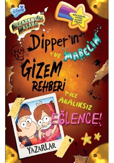 Disney - Esrarengiz Kasaba Dipper Ve Mabel’ın Gizem Rehberi İle A