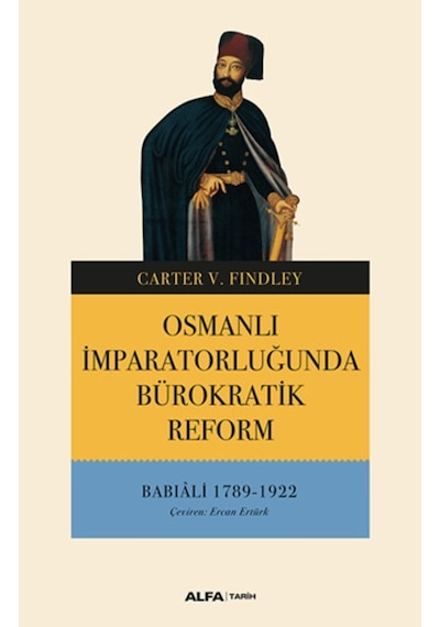 Osmanlı Imparatorluğunda Bürokratik Reform