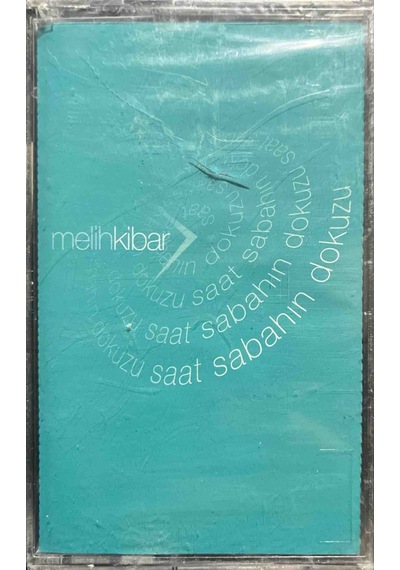 Plak Değildir Kaset Tir Açılmamış Jelatininde Melih Kibar Saat