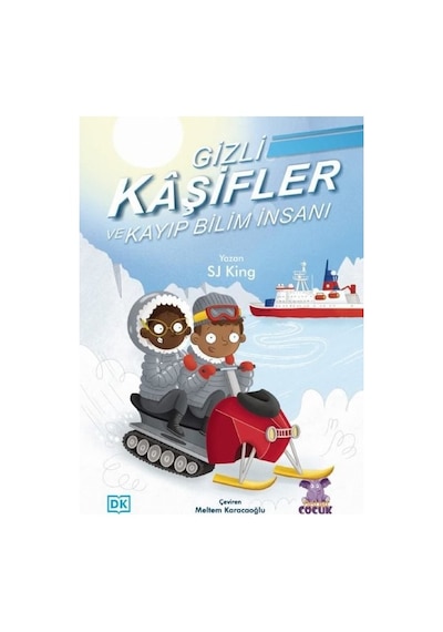 Gizli Kaşifler ve Kayıp Bilim İnsanı - Sj King - Nobel Çocuk