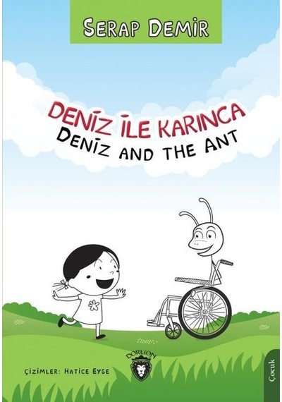 Deniz ile Karınca - Deniz and the Ant - Serap Demir - Dorlion Yayınevi