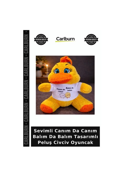 Sevimli Canım Da Canım Balım Da Balım Tasarımlı Peluş Civciv Oyuncak Tişörtlü Baskılı Güzel