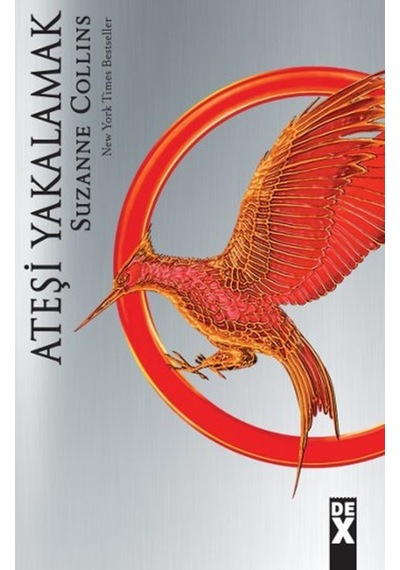 Açlık Oyunları 2 - Ateşi Yakalamak - Suzanne Collins