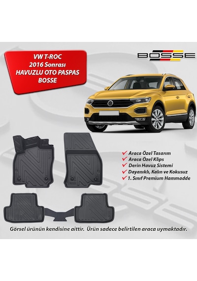 VW T-Roc Paspas Troc Araca Özel 2016 Sonrası BOSSE 3D Havuzlu Oto Paspas