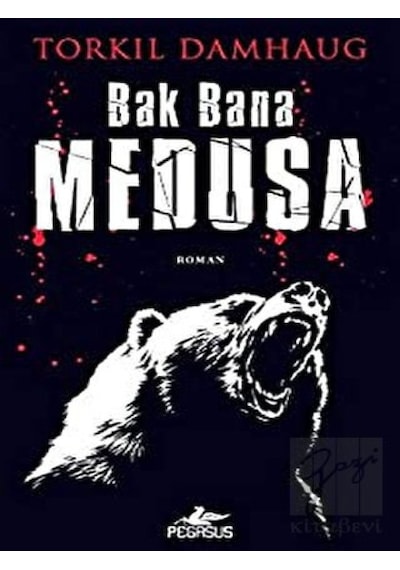 Bak Bana Medusa Pegasus Yayınları - Pegasus Yayınları