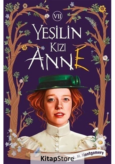 Kitapstore Yeşilin Kızı Anne 7 / Lucy Maud Montgomery