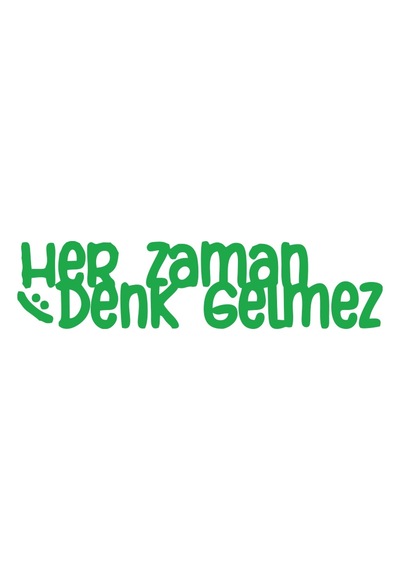 Her Zaman Denk Gelmez Araba Sticker 17x17 Cm Yeşil