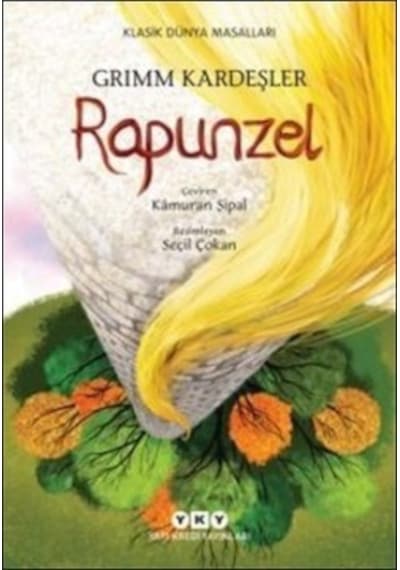 Rapunzel - Yapı Kredi Yayınları - Grimm Kardeşler
