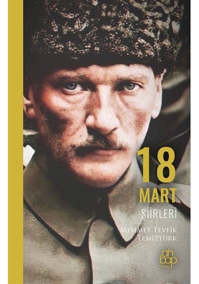 18 Mart Şiirleri / Mehmet Tevfik Temiztürk