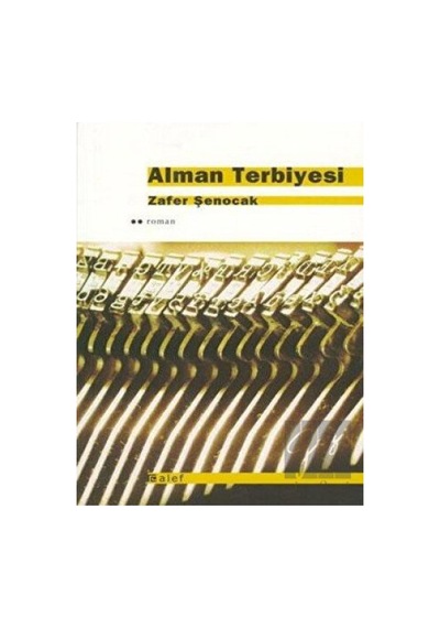 Alman Terbiyesi - Zafer Şenocak - Alef