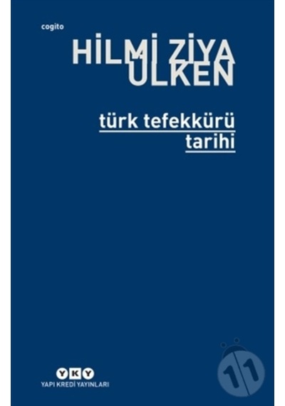 Türk Tefekkürü Tarihi - (Hilmi Ziya Ülken) 238854084