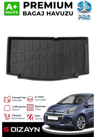 S-dizayn Hyundai İ10 3d Pro Bagaj Havuzu 2013-2019 A+ Kalite