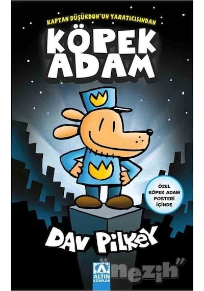 Köpek Adam - Pınar Gönen -  Dav Pilkey - Altın Kitaplar