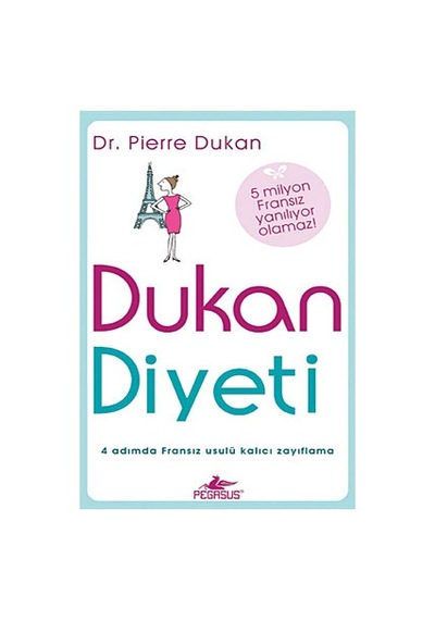 Dukan Diyeti - Pierre Dukan - Pegasus