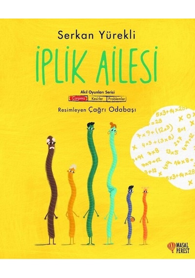 İplik Ailesi - Akıl Oyunları Serisi - Serkan Yürekli - Masalperest
