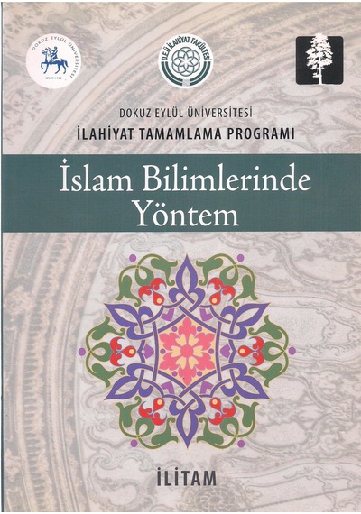 İslam Bilimlerinde Yöntem - İlahiyat Tamamlama Programı