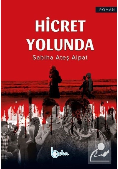 Mercankitap Hicret Yolunda / Sabiha Ateş Alpat