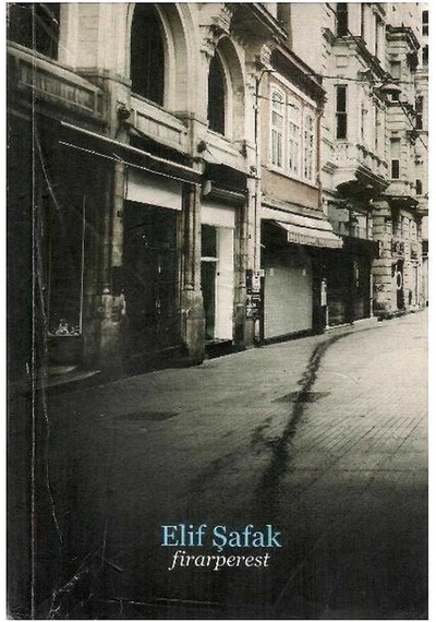 Firarperest - Elif Şafak 1.baskı