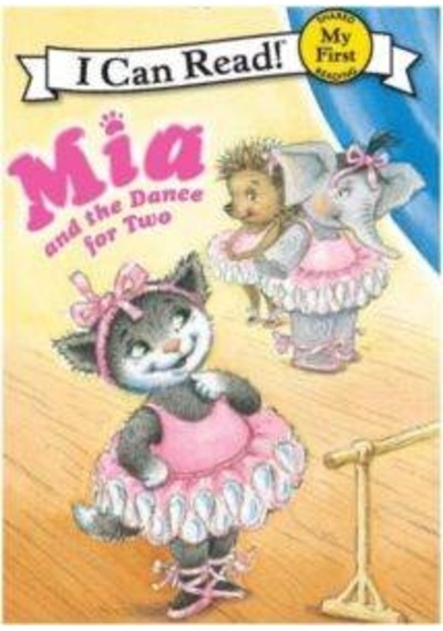 Mia And The Dance For Two My First I Can Read