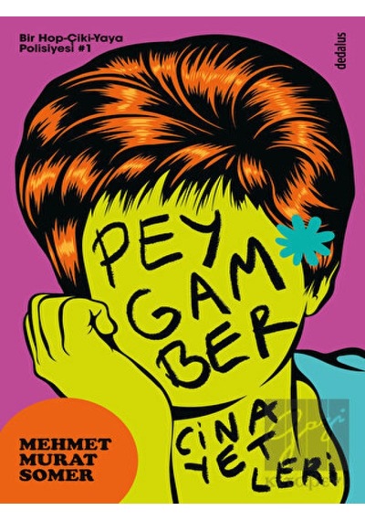 Peygamber Cinayetleri - Mehmet Murat Somer - Dedalus