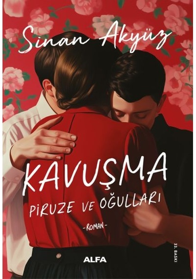 Kavuşma: Piruze Ve Oğulları - Fglt-880074