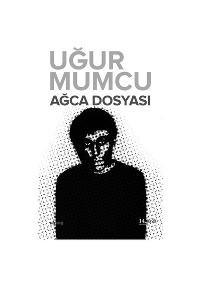 Ağca Dosyası - Uğur Mumcu - UM:AG Araştımacı Gazetecilik Vakfı