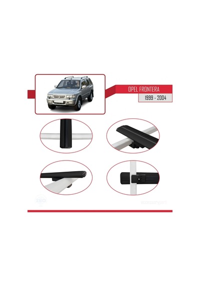 Opel Frontera 1999-2004 Arası İle Uyumlu Basic Model Ara Atkı Tavan Barı Siyah 3 Adet