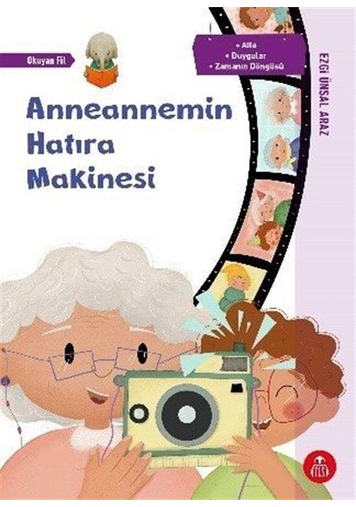 Anneannemin Hatıra Makinesi / Ezgi Ünsal Araz