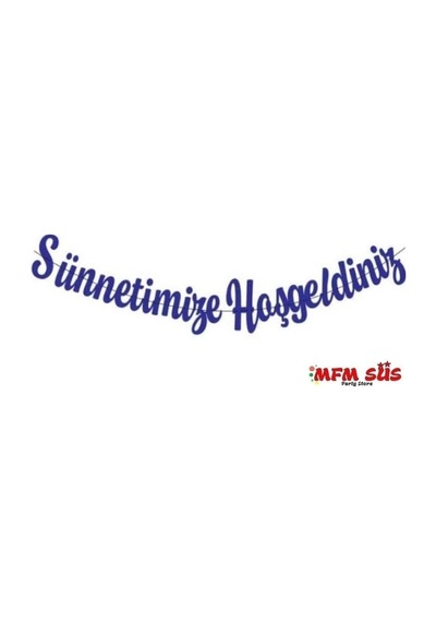 Sünnetimize Hoşgeldiniz Eva Banner Yazı Lacivert