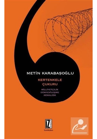 Kertenkele Çukuru - Metin Karabaşoğlu - İz Yayıncılık