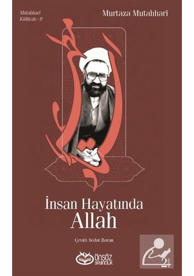 İnsan Hayatında Allah - Murtaza Mutahhari - Önsöz Yayıncılık
