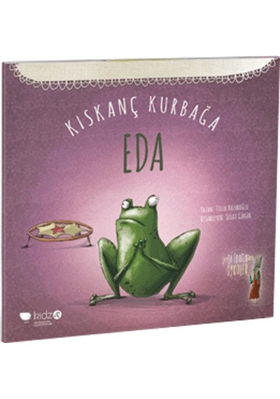 Kıskanç Kurbağa  Eda