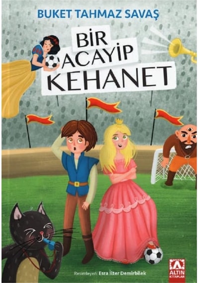Bir Acayip Kehanet - Buket Tahmaz Savaş - Altın Kitaplar