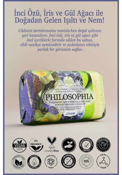 Philosophia Cream Aydınlatıcı ve Nemlendirici İnci Özü İris Gül Ağacı Katı Sabun 250 G