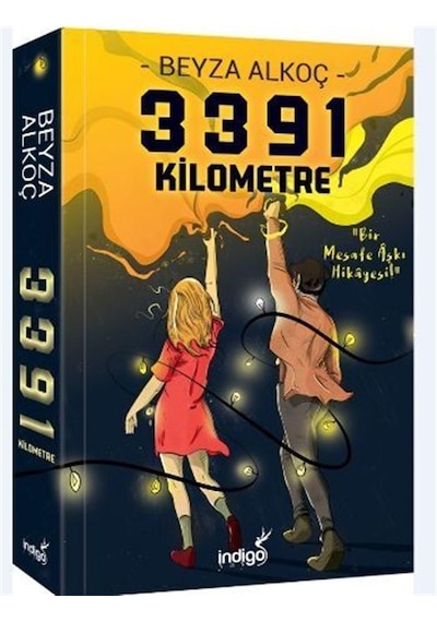 İndigo Yayınları 3391 Kilometre (Ciltsiz) Beyza Alkoç