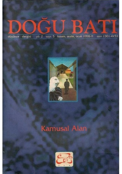 Doğu Batı Düşünce Dergisi Sayı : 5 Yıl 2 - Kasım - Aralık - Ocak - Kamusal Alan