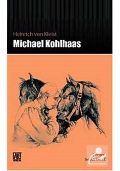 Michael Kohlhaas - Heinrich Von Kleist - Palet Yayınları