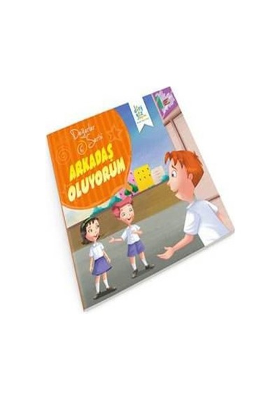 Değerler Serisi 6-Arkadaş Oluyorum - Süleyman Turan - Dört Göz Yayınları