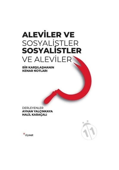 Aleviler ve Sosyalistler - Sosyalistler ve Aleviler- Dipnot