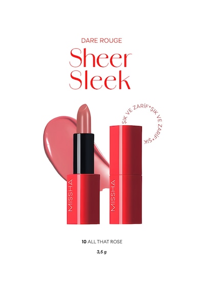 Missha Dare Rouge Sheer Sleek Yoğun Pigmentli Besleyici Nemli Bitişli Ruj 10 All That Rose