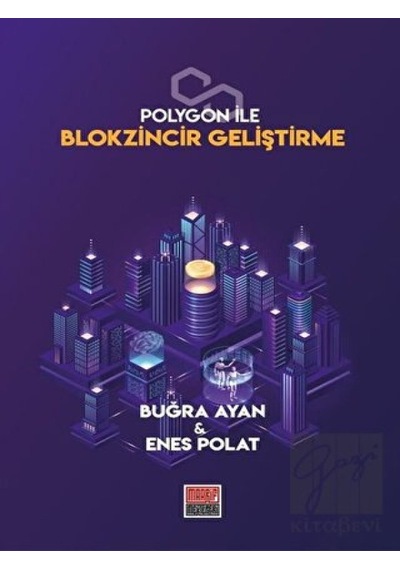Polygon ile Blokzincir Geliştirme - Buğra Ayan - Maarif Mektepleri