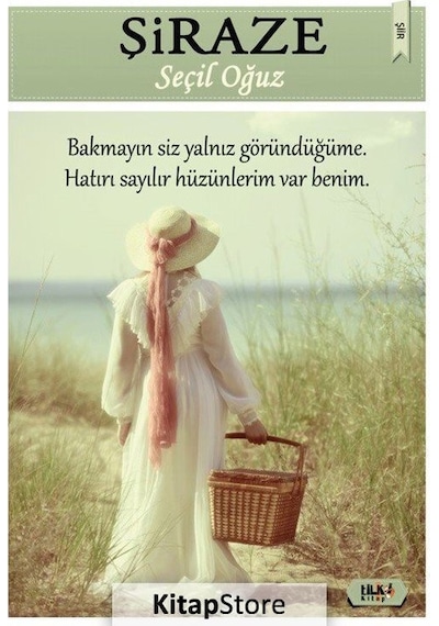 Şiraze - Seçil Oğuz - Tilki Kitap