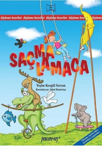 Saçmalamaca - Yeşim Kesgül Sercan - Pencere