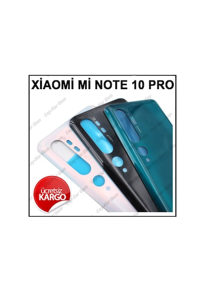 Xiaomi Mi Note 10 Pro Arka Cam Pil Kapağı Batarya Kapağı+B7000