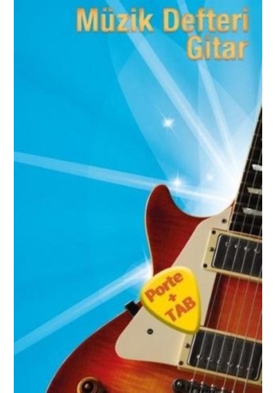 Müzik Defteri-Gitar- Porte Müzik Eğitim Yayınları
